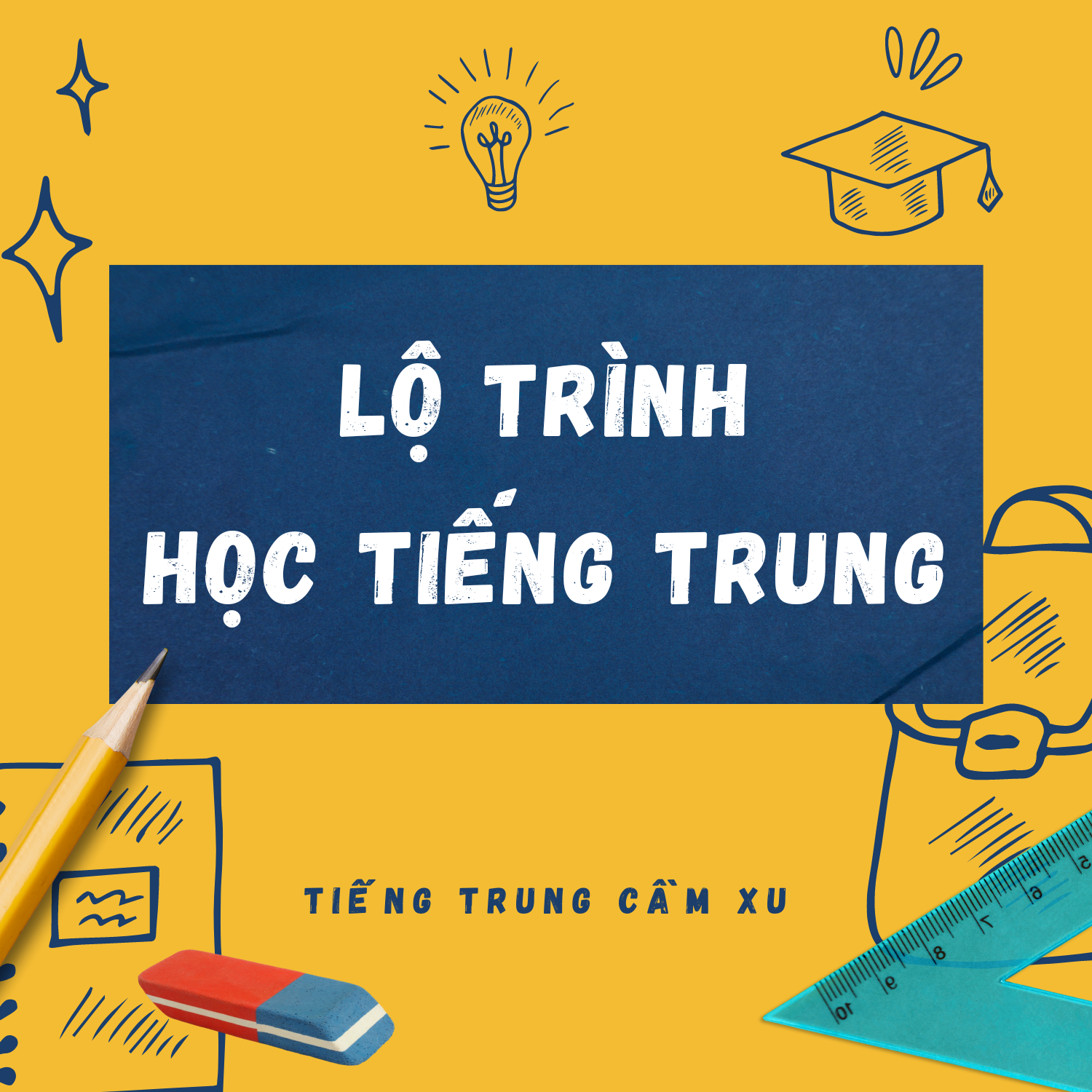 Lập lộ trình học Tiếng Trung cho chính mình - Tiếng Trung Cầm Xu - Dạy phát âm chuẩn nhất Hà Nội