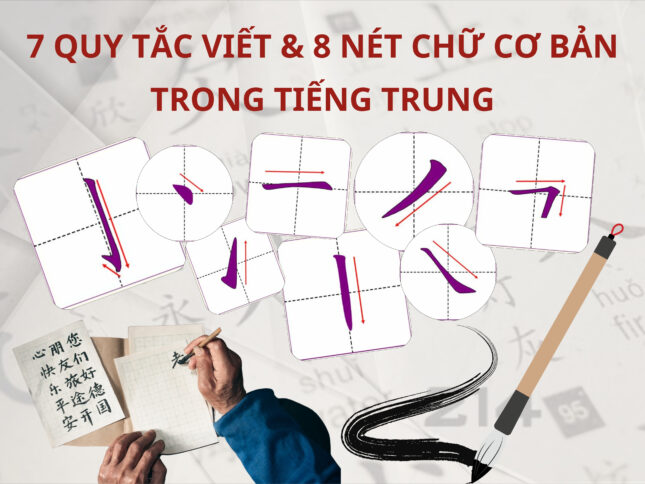 7 quy tắc viết và 8 nét cơ bản trong Tiếng Trung