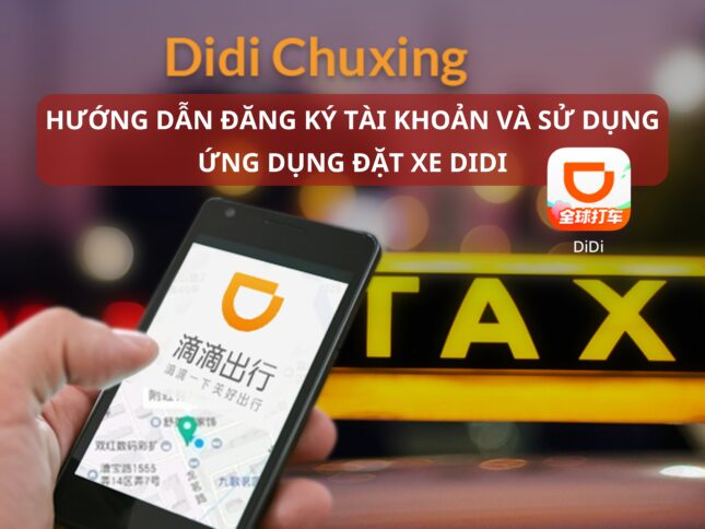 Hướng dẫn đăng ký tài khoản và sử dụng ứng dụng đặt xe DiDi
