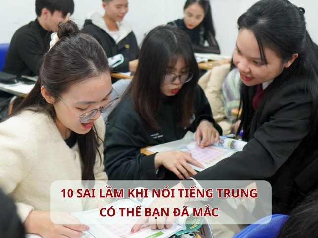 10 sai lầm khi nói Tiếng Trung có thể bạn đã mắc